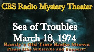 74 03 18 CBS Radio Mystery Theater Sea of Troubles