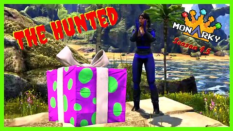 Surprises and Gifts Galore! lol The Hunted w/the #monarky - ep 15 #arksurvivalevolved