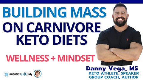 Building Lean Body Mass on Carnivore Keto Diets - Danny Vega