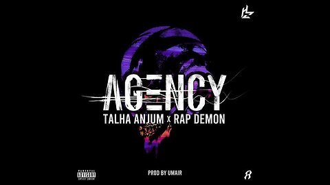 Agency | Rap song | Talha Anjum | Umair