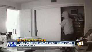 Police catch serial burglars caught on live stream