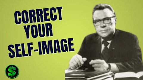 Earl Nightingale - How To Correct Your Self-Image? #SelfImage #Visualization #Success