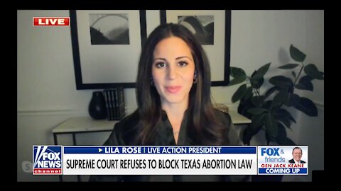 Lila Rose Joins Fox & Friends To Discuss Texas' Heartbeat Bill & The Biden Admin's Sexism