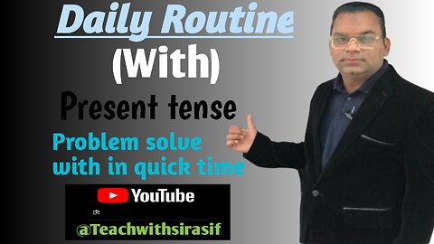 Trick of speaking daily Routine