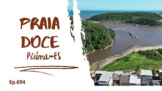 #694 - Praia Doce - Piúma (ES) - Expedição Brasil de Frente para o Mar