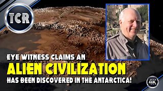 Eyewitness Claims an Alien Civilization Has Been Discovered in Antarctica!