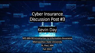 MIS 680-DP03: What is Cyber Insurance?