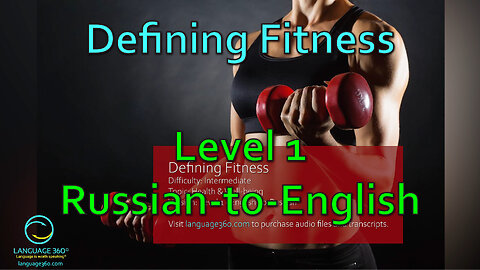 Defining Fitness: Level 1 - Russian-to-English