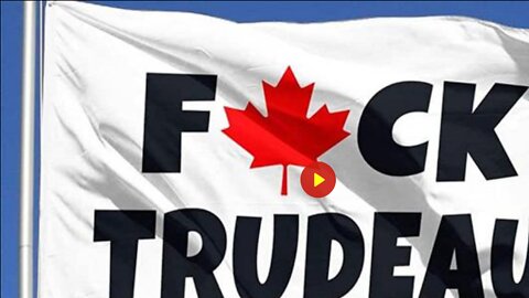 FUCK TRUDEAU FLAG NOW ILLEGAL