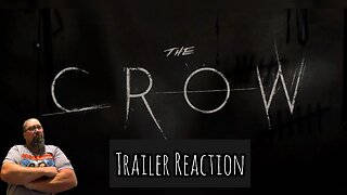 The Crow (2024) Trailer Reaction