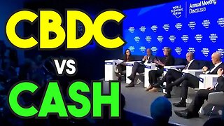 CBDC vs Cash: The Debate at the World Economic Forum 2023