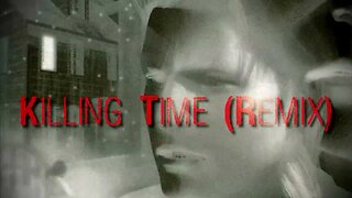 Killing Time (Remix)