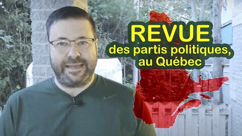 Revue des partis politiques provinciaux, en ce samedi, 6 août 2022