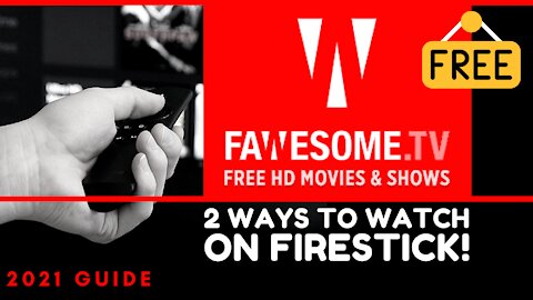 2 WAYS TO WATCH ON FAWESOME TV ON ANY DEVICE! - 2023 GUIDE