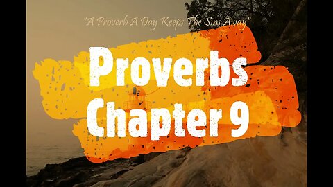 A Proverb A Day Keeps the Sins Away (Proverbs 9 - May 9, 2023)