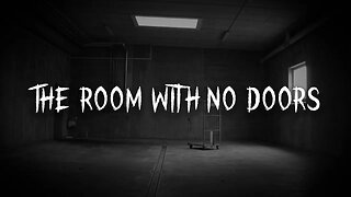 My house has a room with no doors