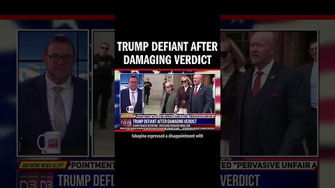 Trump Defiant After Damaging Verdict