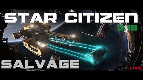 Salvage - Stat Citizen Gameplay