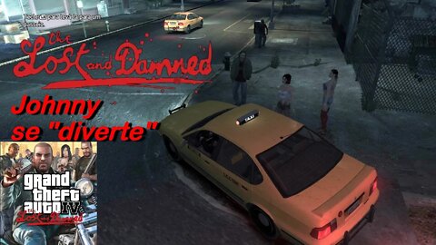 GTA4 The Lost and Damned - Johnny se diverte