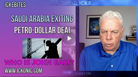 David Icke ON Saudi Arabia & The Petro-Dollar. WHO IS REALLY PULLING THE STRINGS? TY JGANON, SGNAON