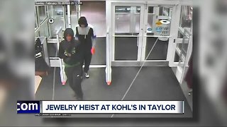 Jewelry heist at Kohl's in Taylor