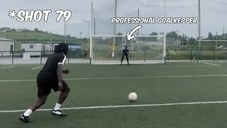 Firing 100 Shots At A Professional Goalkeeper And Scored Every Time!