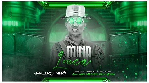 DJ MALUQUINHO MINA LOUCA