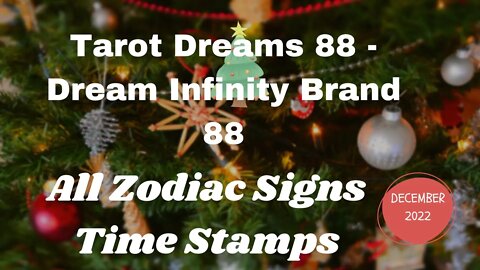 #monthlies All signs December 2022 Time Stamps #zodiac #december #taroscope #tarot #2022