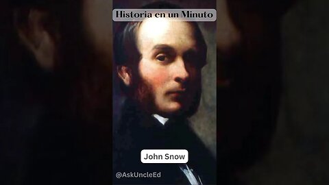 Historia en un Minuto - John Snow