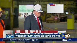 President Trump touts economic growth