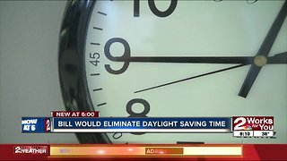 Bill would eliminate Daylight Saving Time