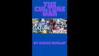 The Culture War, By David Dunlap