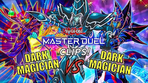 DARK MAGICIAN VS DARK MAGICIAN | MASTER DUEL GAMEPLAY! | YU-GI-OH! MASTER DUEL CLIPS!