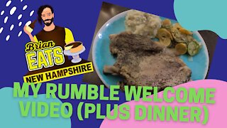 My Welcome - Intro to Rumble (Plus Pork Chops!)