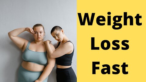 How to lose weight fast In Weight loss