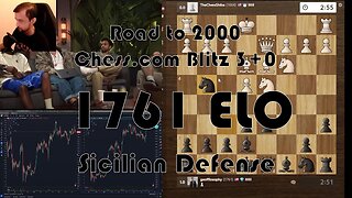 Road to 2000 #170 - 1761 ELO - Chess.com Blitz 3+0 - Sicilian Defense