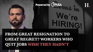 From Great Resignation to Great Regret? Workers Who Quit Jobs Wish They Hadn't