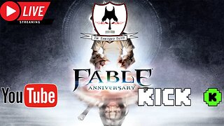 Fractured Filter Plays Fable Anniversary Part 2