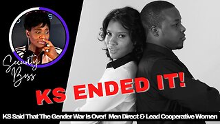 Kevin Samuels Said "The Gender War Is Over!" | Men Direct & Lead Cooperative Women | @WeNeedToTalk