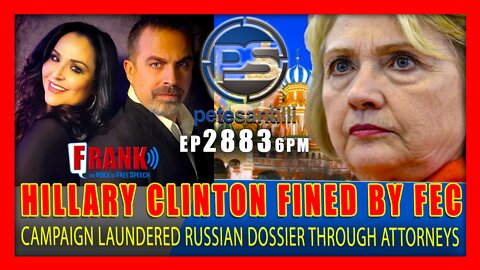 EP 2883-6PM BREAKING: HILLARY CLINTON FINED BY FEC FOR LAUNDERING DNC $ FOR RUSSIAN DOSSIER