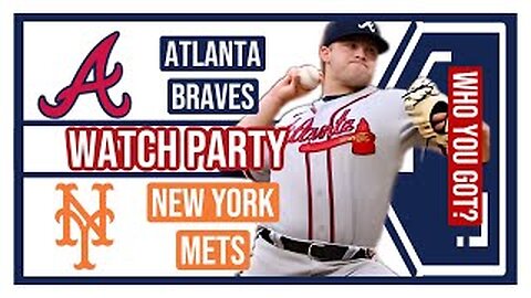 Atlanta Braves vs NY Mets GAME 3 Live Stream Watch Party: Join The Excitement