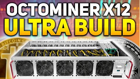 GPU MINERS You NEED This In Your Life!!! | Octominer X12 Ultra