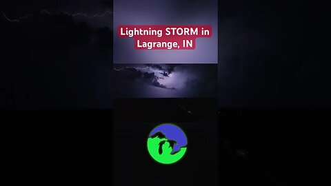 #lightning #storm in Lagrange, #indiana #weather #thunderstorm
