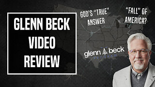 Glenn Beck Video Review - Ep 362 - 9-17-2023