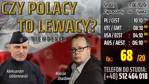 CZY POLACY TO LEWACY? - Olszański, Osadowski NPTV (17.06.2020)