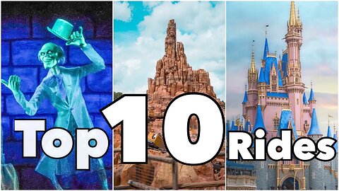 Top 10 Disney Magic Kingdom Rides