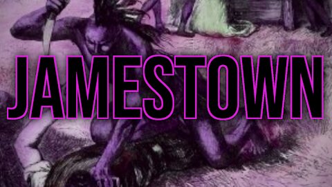 The Historia Podcast #16: American History II — Jamestown