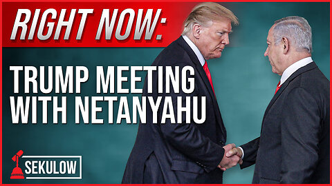 RIGHT NOW: Trump Meets With Netanyahu As Kamala Stands With Radical Left