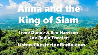 Anna and the King of Siam - Irene Dunne - Rex Harrison - Lux Radio Theater