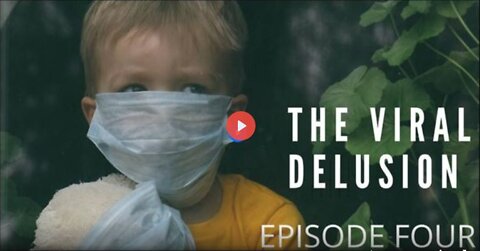 The Viral Delusion - Episode 4 - AIDS, The Deadly Deception